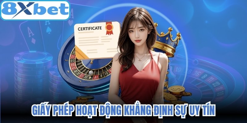 Giấy phép hoạt động khẳng định sự uy tín