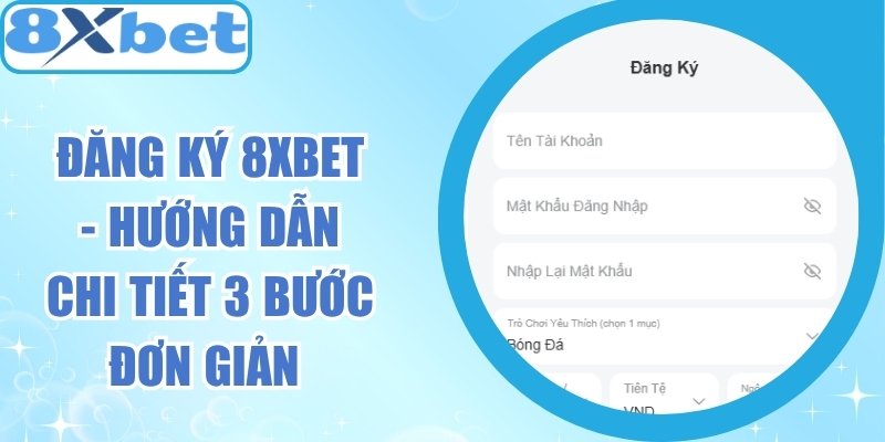 Đăng Ký 8xbet
